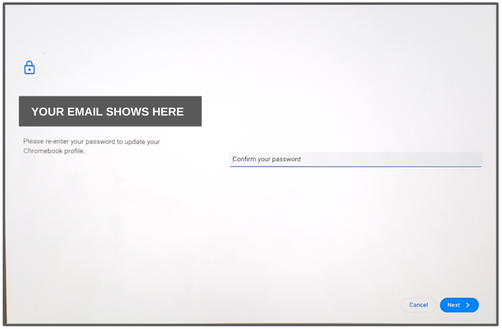 email and password chromebook confirmation screen