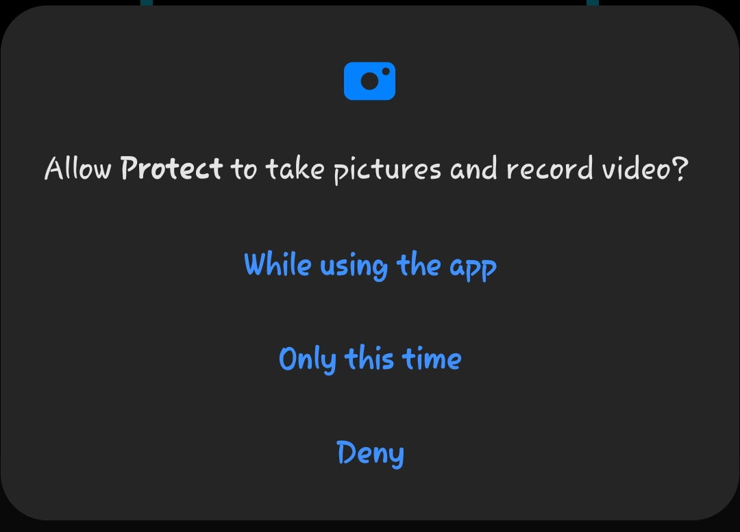 message says Allo protect to take pictures and record video? select while using the app or only this time or deny