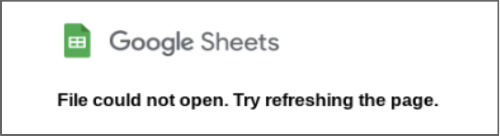 google sheets file could not open. try refreshing the page